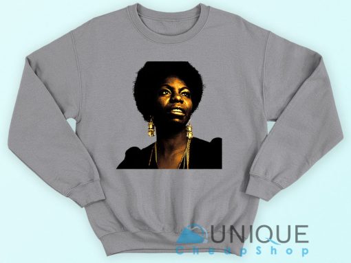 Haves Nina Simone The Jazz Singing Legend Sweatshirt