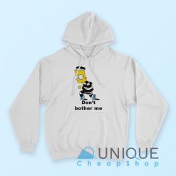 Bart Simpson Don’t Bother Me Hoodie