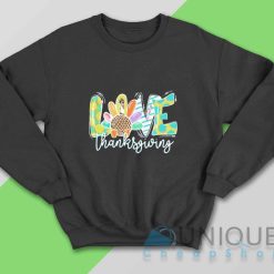 Love Thanksgiving Sweatshirt