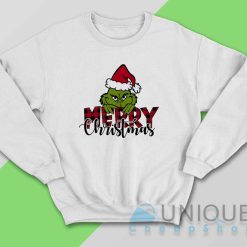 Grinch Merry Christmas Sweatshirt