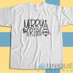 Merry Bright T-Shirt