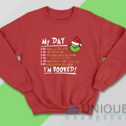 My Day Grinch Sweatshirt Color Red