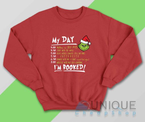My Day Grinch Sweatshirt Color Red
