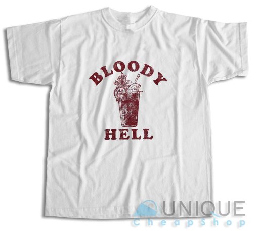 Bloody Hell T-Shirt