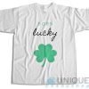 Born Lucky Irish St Patricks Day T-Shirt