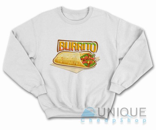Burrito Sweatshirt