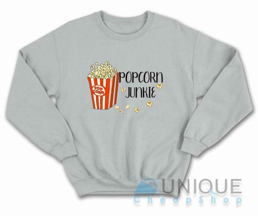 Popcorn Junkie Sweatshirt