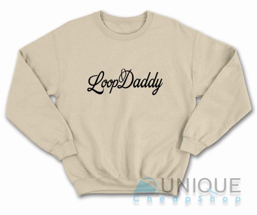 Loop Daddy Sweatshirt Color Cream