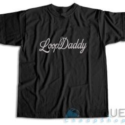 Loop Daddy T-Shirt Color Black