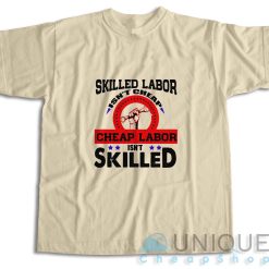Skilled Labor T-Shirt Color Cream