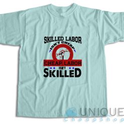 Skilled Labor T-Shirt Color Light Blue