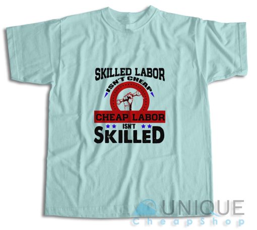 Skilled Labor T-Shirt Color Light Blue