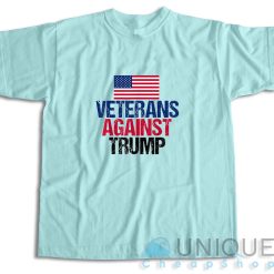 Veterans Against Trump T-Shirt Color Light Blue