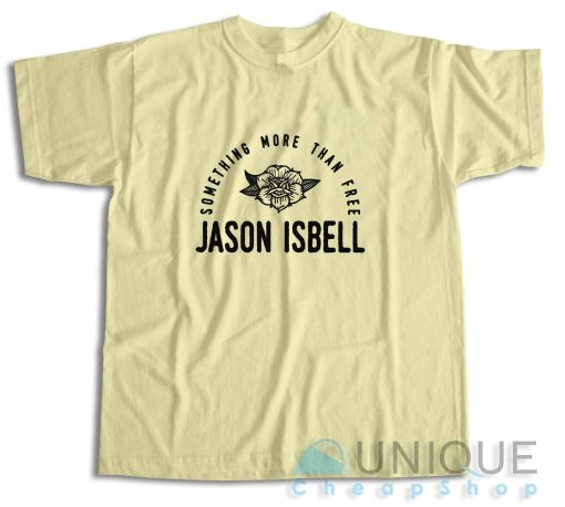 Jason Isbell Something More Than Free T-Shirt Color Cream