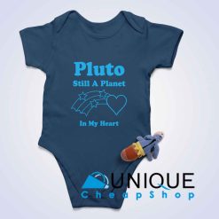Pluto Still A Planet In My Heart Baby Bodysuits Color Navy