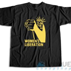 Women's Liberation Statue of Liberty T-Shirt