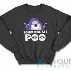 Googly Bear Schmoopsie Poo Sweatshirt