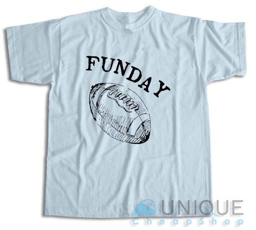 Sunday Funday Football T-Shirt Color Light Blue