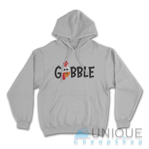 Gobble Gobble Thanksgiving Hoodie Color Grey