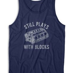 Still Plays With Blocks Tank Top Color Navy
