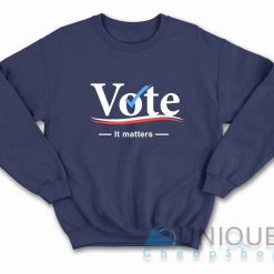 Vote it Matters Sweatshirt Color Navy
