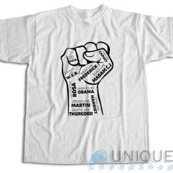 Black Leaders Fist T-Shirt Color White