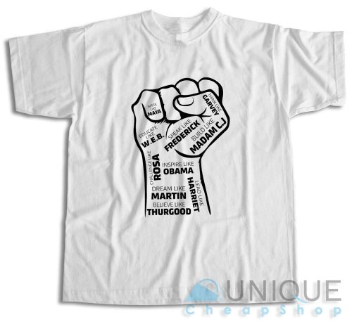 Black Leaders Fist T-Shirt Color White