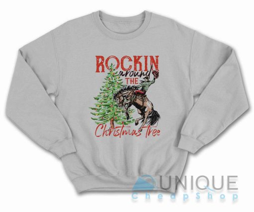 Rocking Around The Christmas Tree Sweatshirt Color Grey