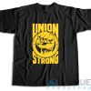 Labor Day Union Strong T-Shirt