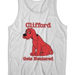 Big Red Dog Gets Neutered Tank Top