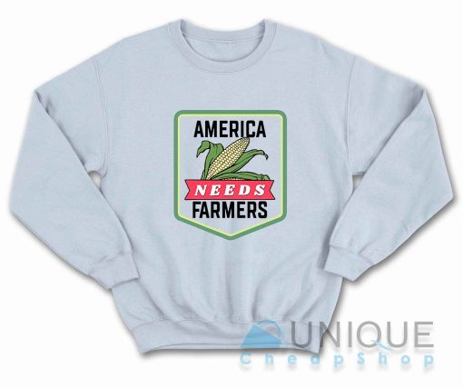 America Needs Farmers Sweatshirt Color Light Blue