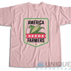 America Needs Farmers T-Shirt Color Pink
