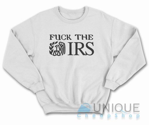 Fuck The IRS Internal Revenue Service