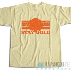 Stay Gold T-Shirt Color Cream