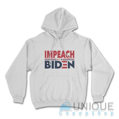 Impeach Joe Biden Hoodie