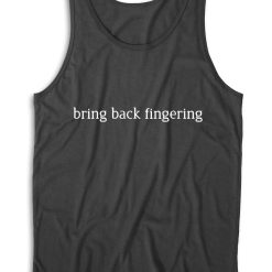 Bring Back Fingering Tank Top