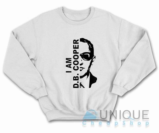 I Am D.B. Cooper Sweatshirt