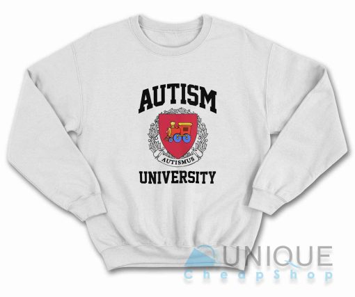 Autisme University Sweatshirt